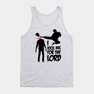 I Kick Ass For The Lord - Braindead / Dead Alive Tank Top